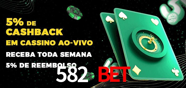 Promoções do cassino ao Vivo 582 bet